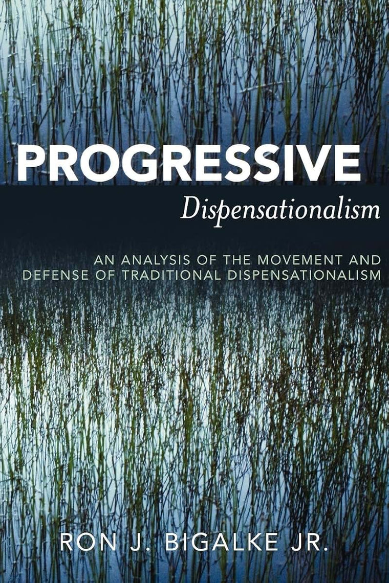 Progressive Dispensationalism