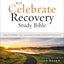 NIV, Celebrate Recovery Study Bible (35th Anniversary Edition), Paperback, Comfort Print