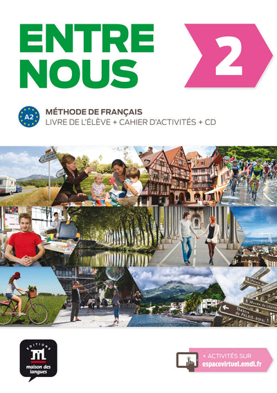 Entre nous 2 Livre de l'élve + Cahier d'exercises + CD: Entre nous 2 Livre de l'élve + Cahier d'exercises + CD (French Edition)