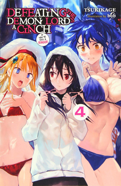 Defeating the Demon Lord's a Cinch (If You've Got a Ringer), Vol. 4 (Defeating the Demon Lord's a Cinch (If You've Got a Ringer), 4)