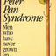 The Peter Pan Syndrome: Men Who Have Never Grown Up by Kiley