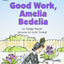 Good Work, Amelia Bedelia (I Can Read Level 2)