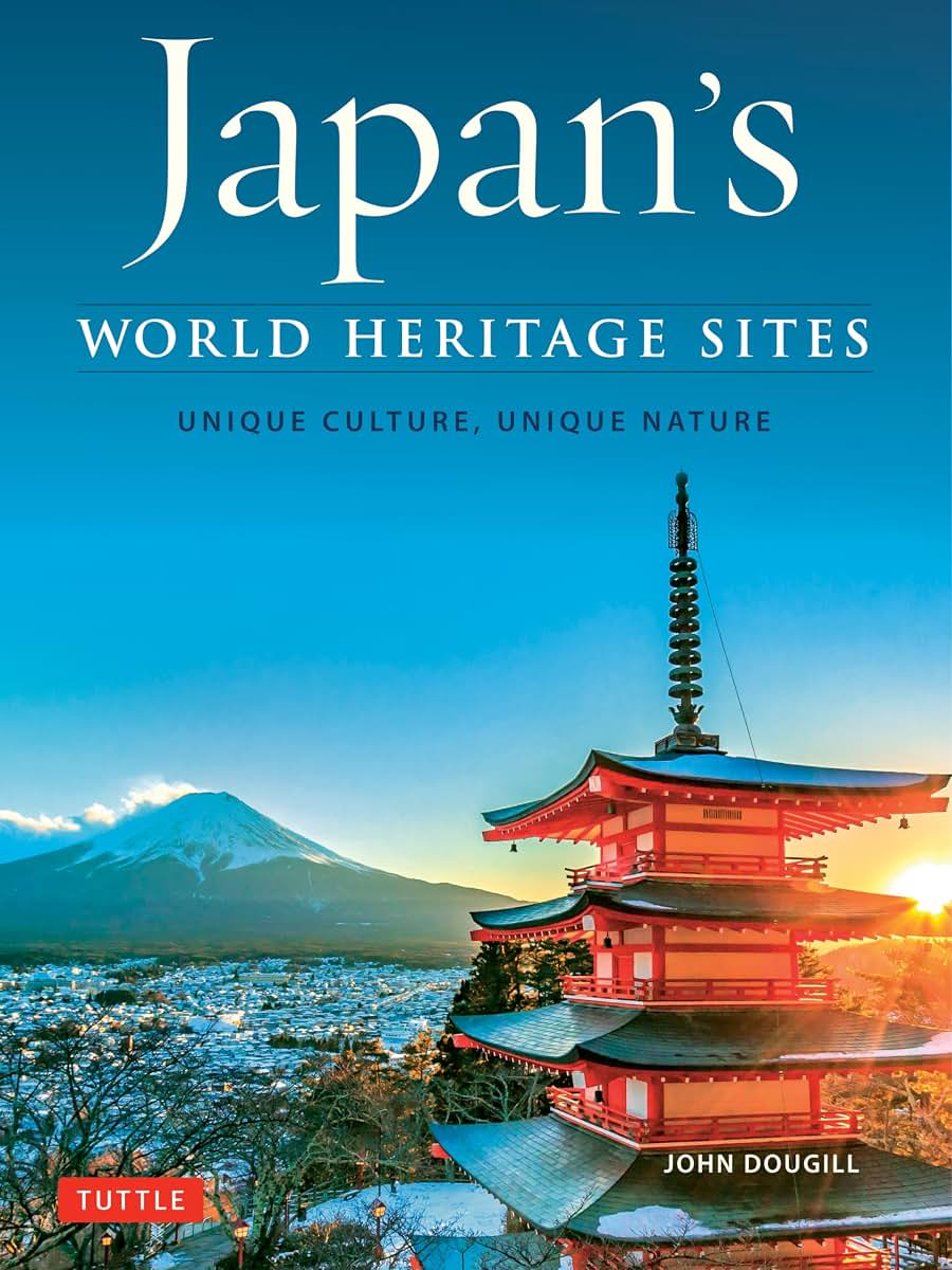 Japan's World Heritage Sites: Unique Culture, Unique Nature