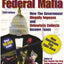 Federal Mafia: How It Illegally Imposes and Unlawfully Collects Income Taxes