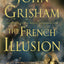 The French Illusion: A Novel