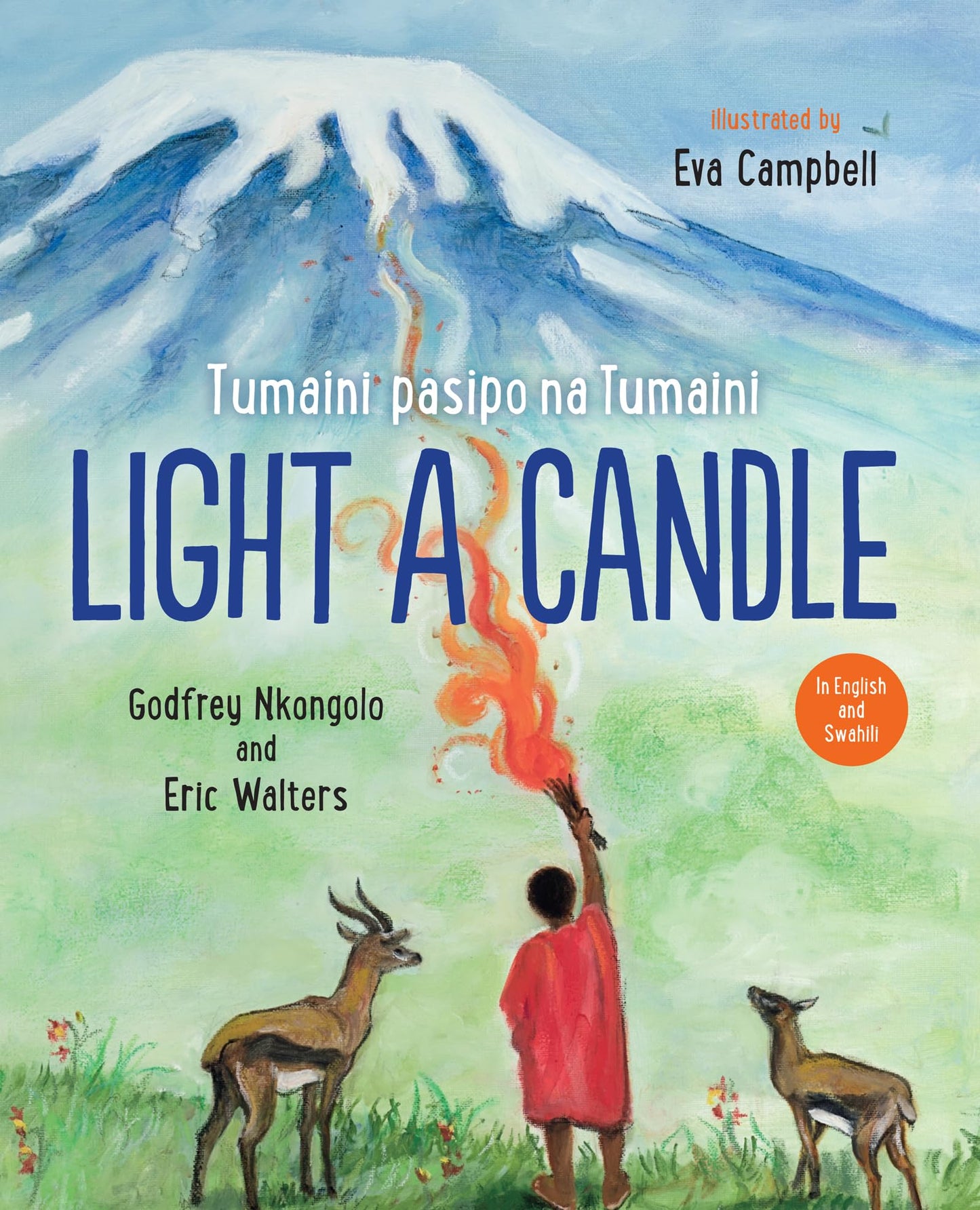 Light a Candle (English and Swahili Edition)