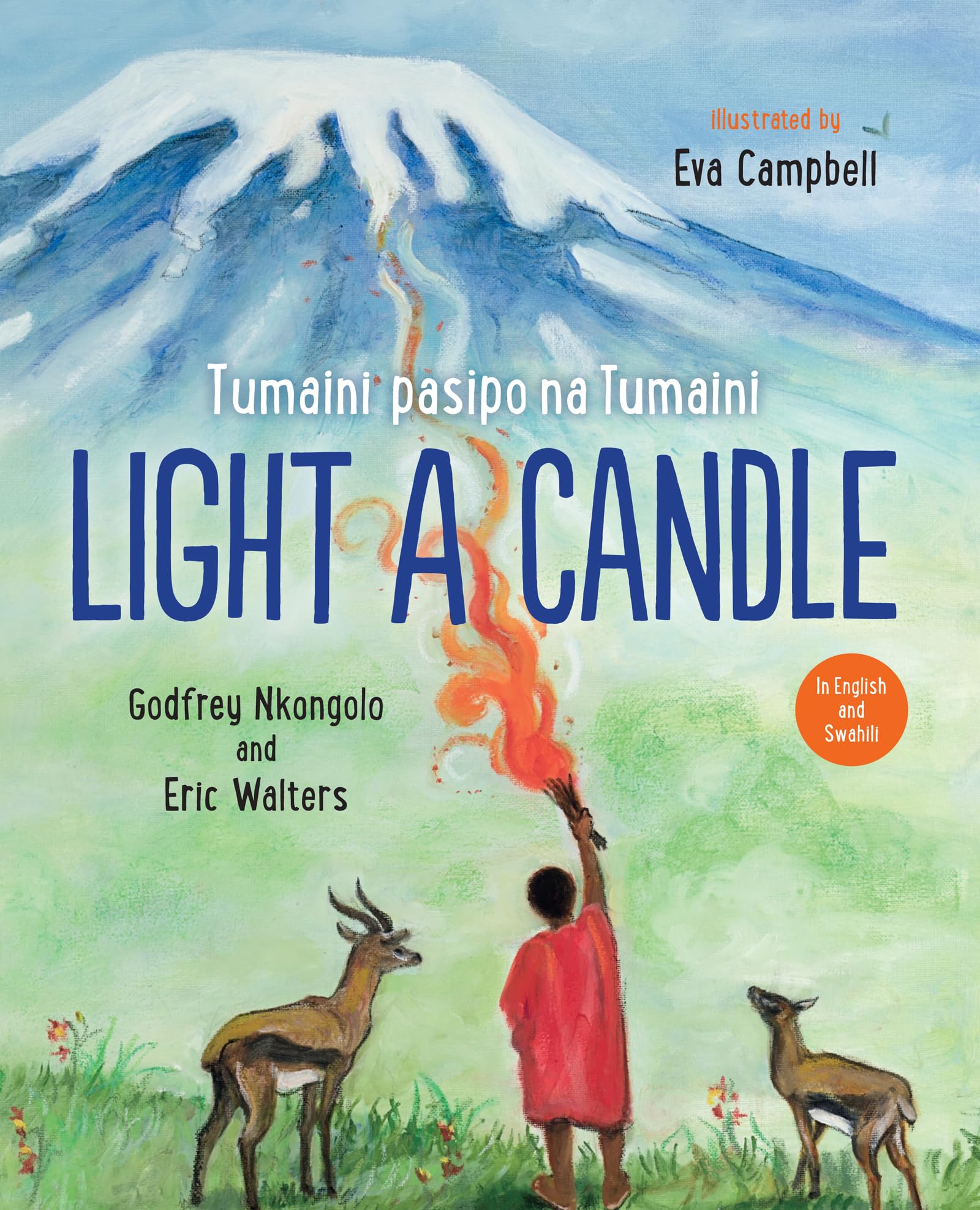 Light a Candle (English and Swahili Edition)