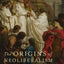 The Origins of Neoliberalism: Modeling the Economy from Jesus to Foucault