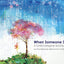 When Someone Dies: A Child-Caregiver Activity Book by Miakarts Books