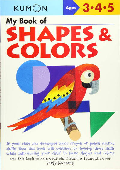 Kumon My Book of Shapes and Colors (Math Skills Workbook) (Kumon Workbooks)
