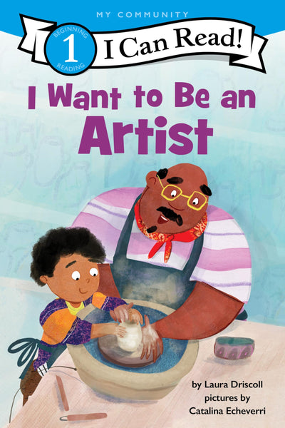 I Want to Be an Artist: A My Community I Can Read - A Level 1 Book About Diverse Careers from Illustrator to Animator for Kids (Ages 4-8)