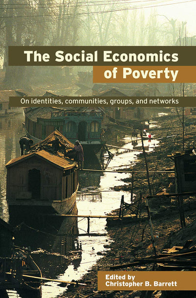 The Social Economics of Poverty (Priorities for Development Economics)