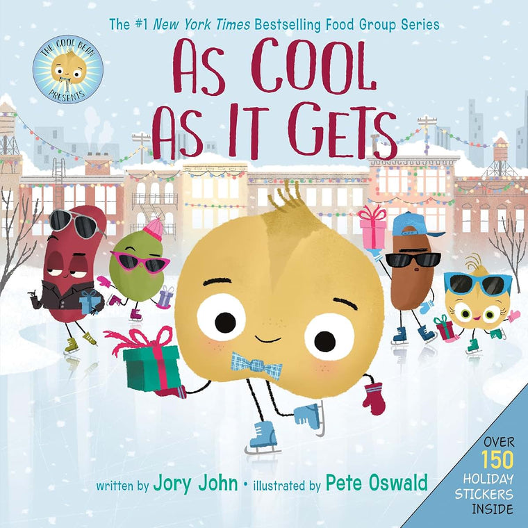 The Cool Bean Presents: As Cool as It Gets: A Story About Gift-Giving, Friendship, and Feeling Pressure to Impress (The Food Group)