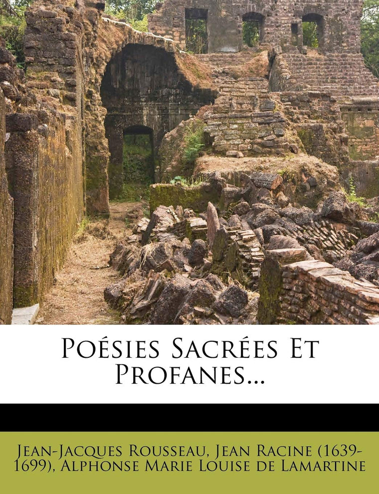 Po?sies Sacr?es Et Profanes... (French Edition)