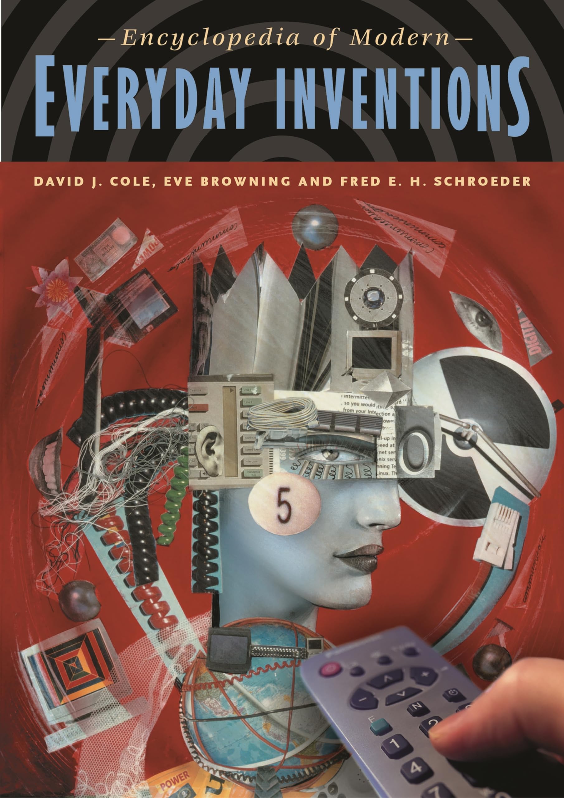 The Encyclopedia of Everyday Inventions: