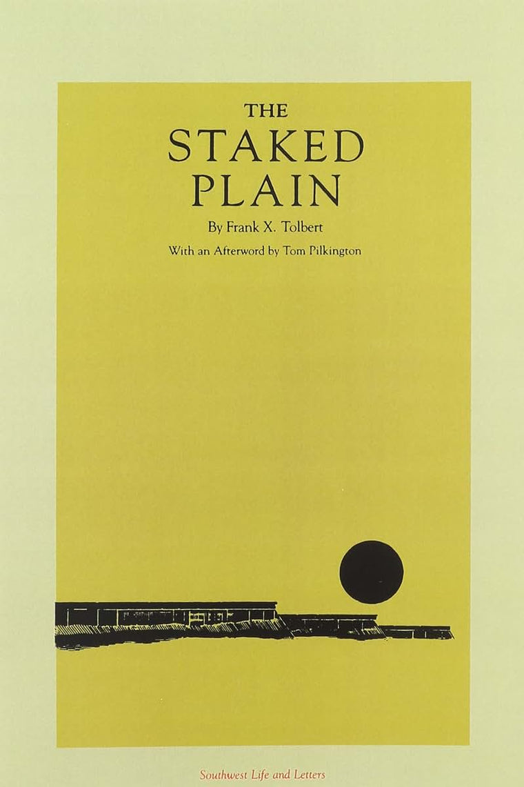 The Staked Plain