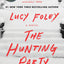 The Hunting Party: A Novel