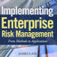 Implementing Enterprise Risk Management: From Methods to Applications (Wiley Finance)