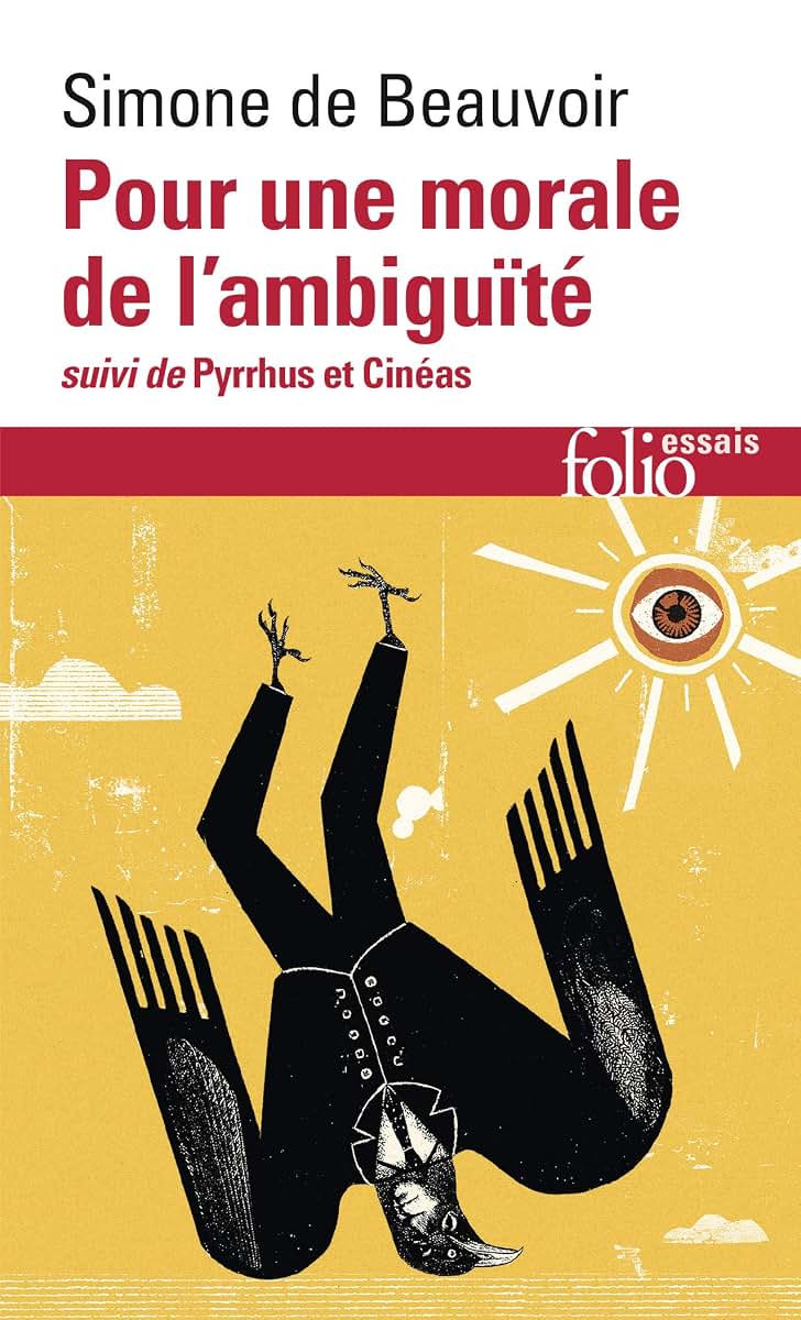 Pour une morale de l'ambiguite (French Edition)