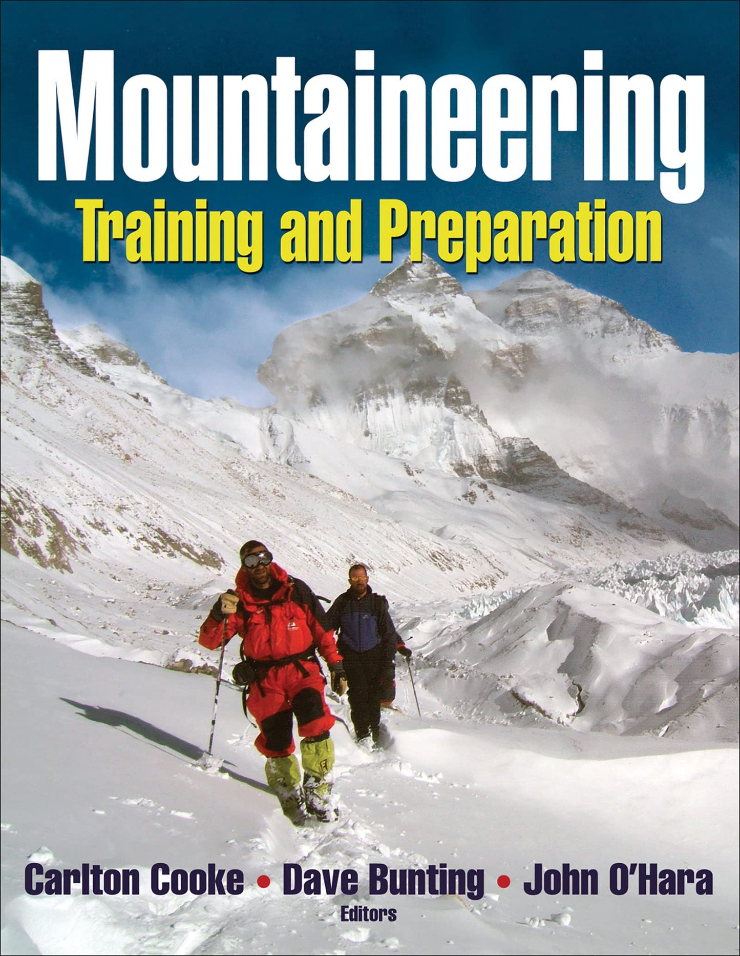 Mountaineering: Training and Preparation by Cooke, Carlton