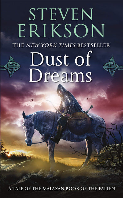 Dust of Dreams: Book Nine of The Malazan Book of the Fallen (Malazan Book of the Fallen, 9)