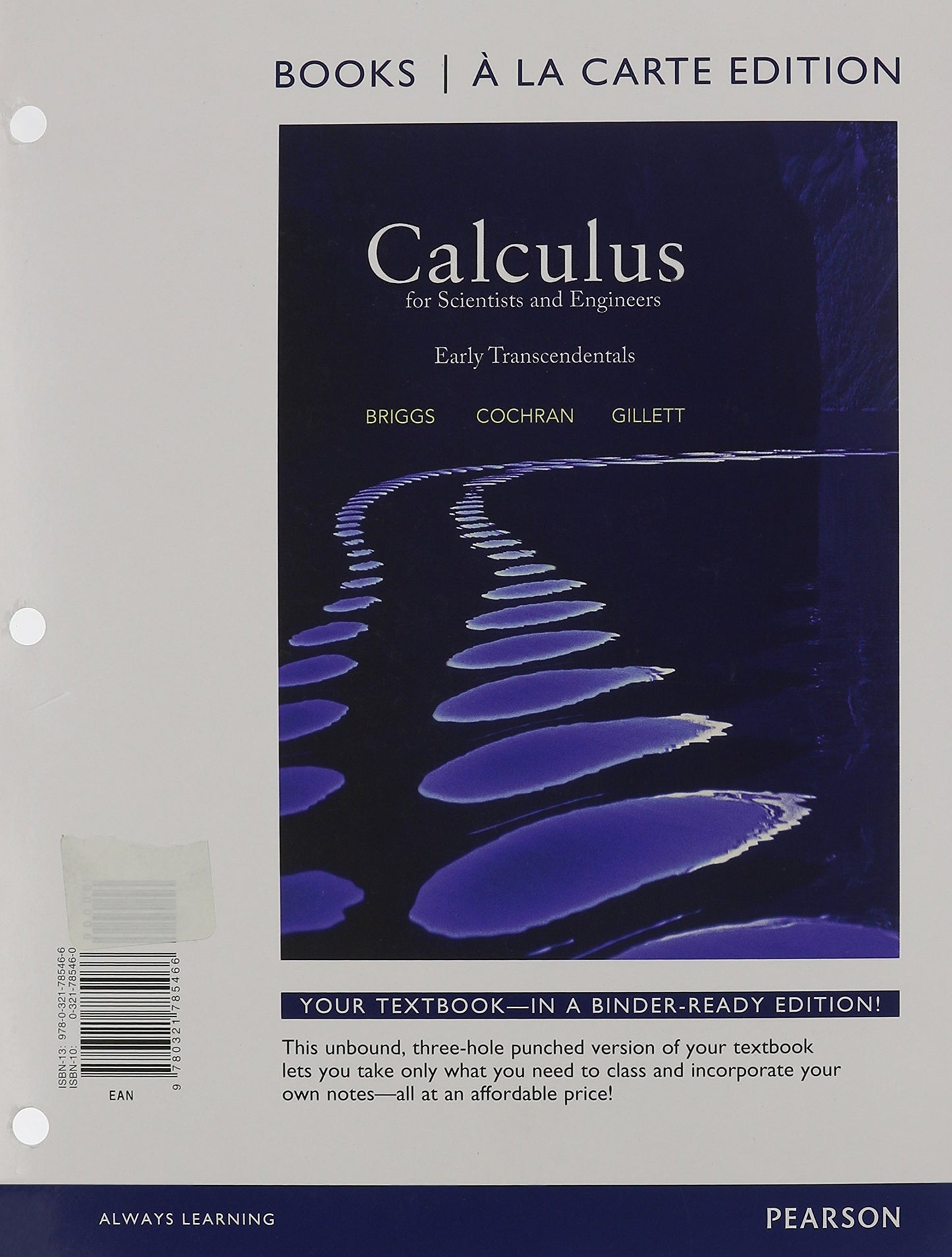 Calculus for Scientists and Engineers: Early Transcendentals, Books a la Carte Edition
