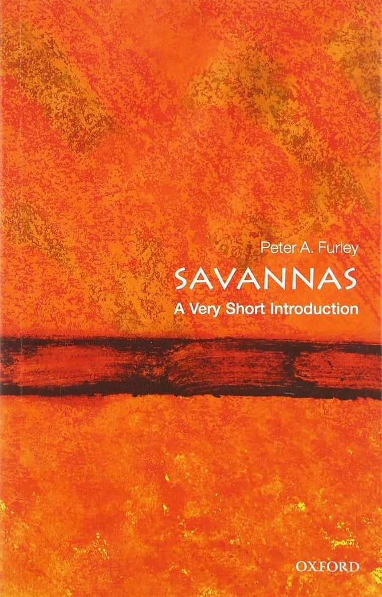 Savannas: A Very Short Introduction (Very Short Introductions)