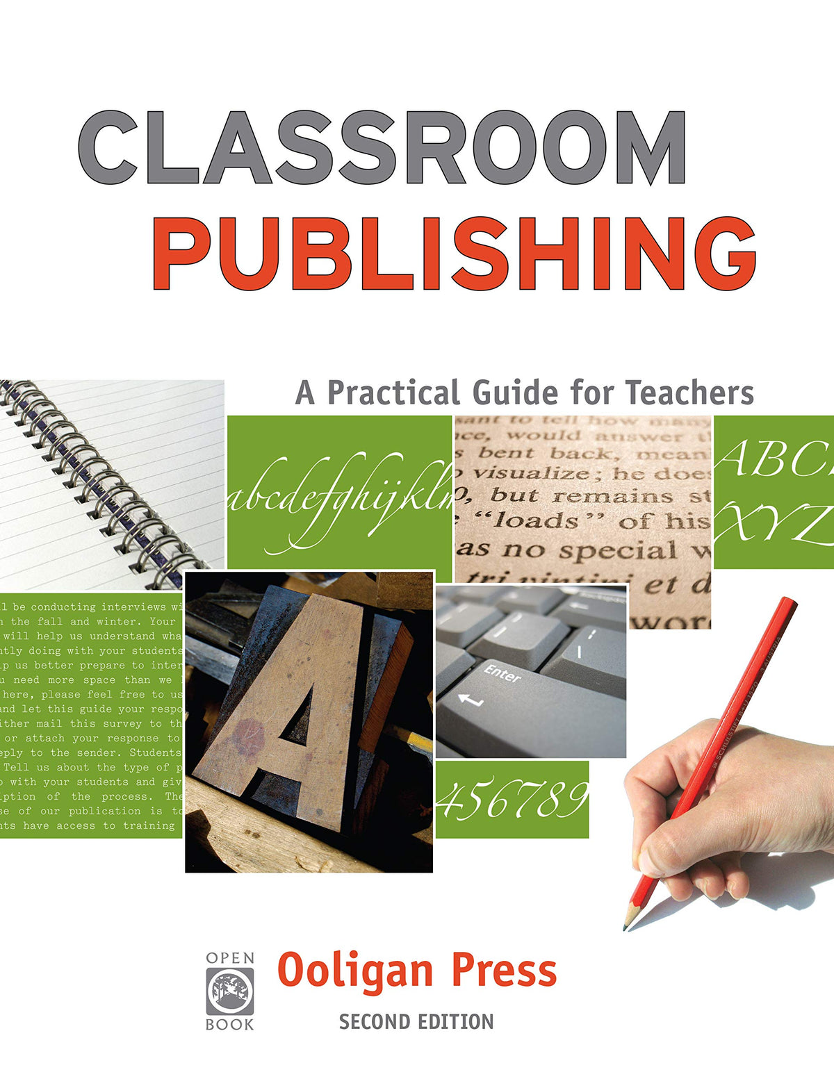 Classroom Publishing: A Practical Guide for Teachers (OpenBook)