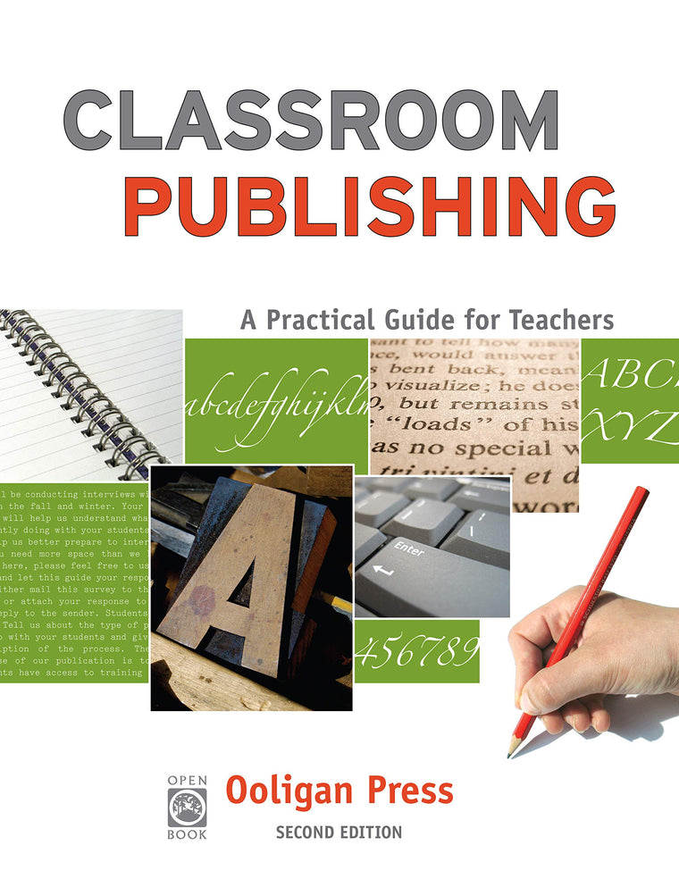Classroom Publishing: A Practical Guide for Teachers (OpenBook)