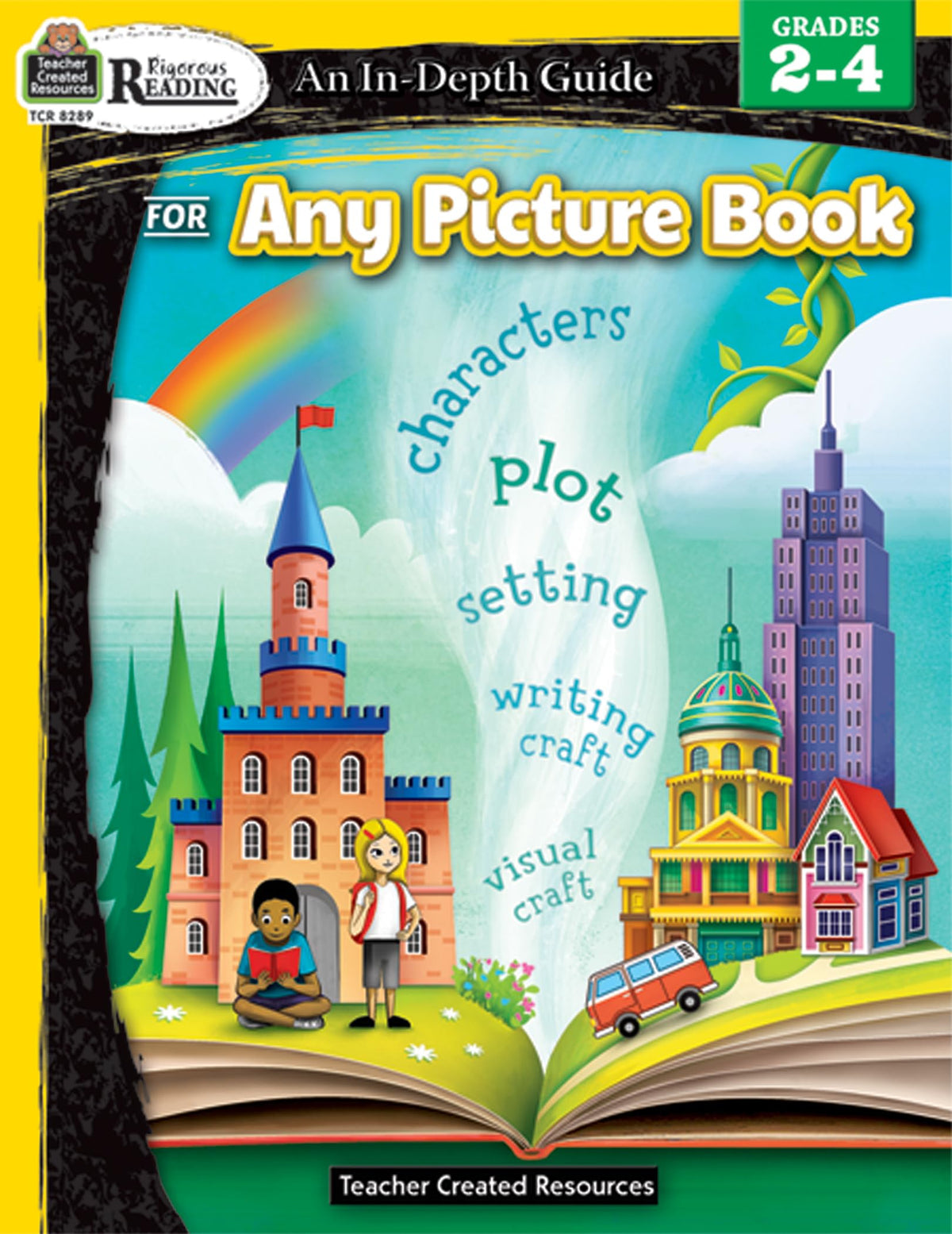 Rigorous Reading: An In-Depth Guide for Any Picture Book, Grades 2-4 from Teacher Created Resources