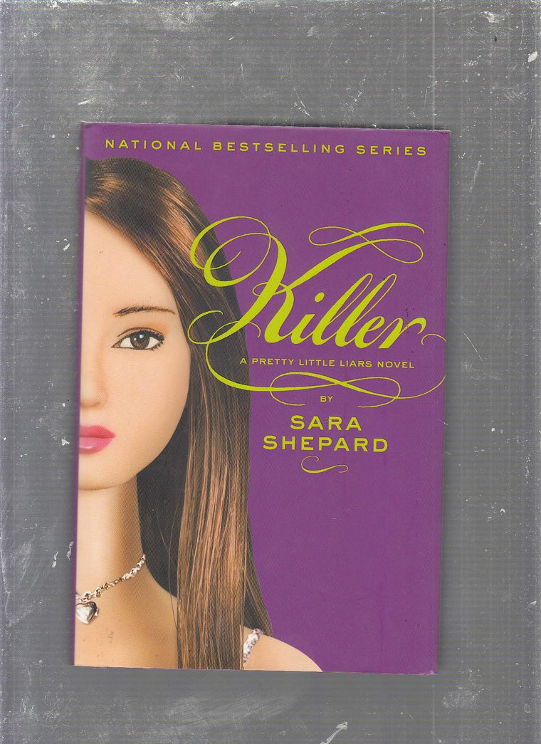 Killer (Pretty Little Liars, Book 6)