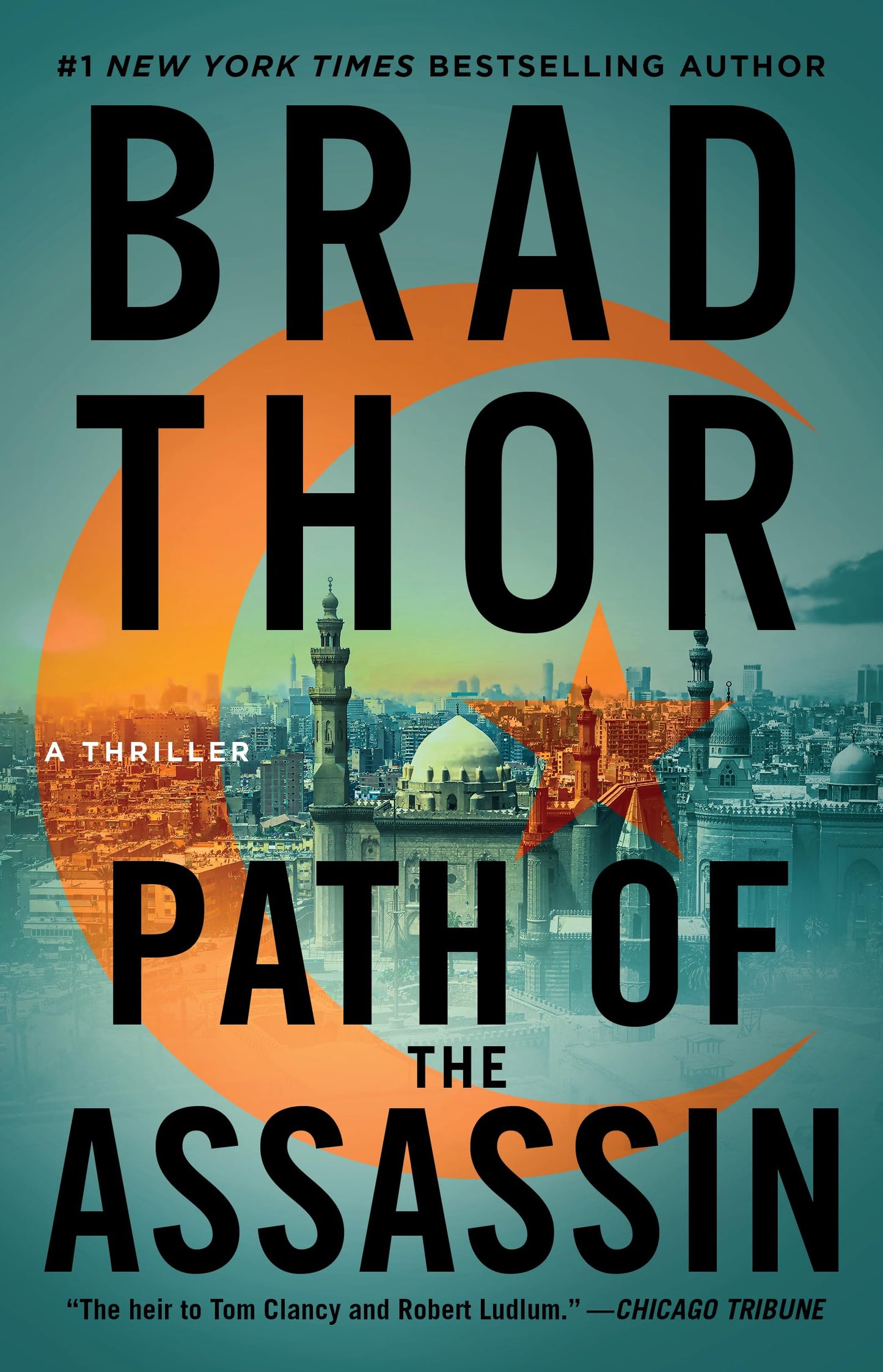 Path of the Assassin: A Thriller (The Scot Harvath Series)