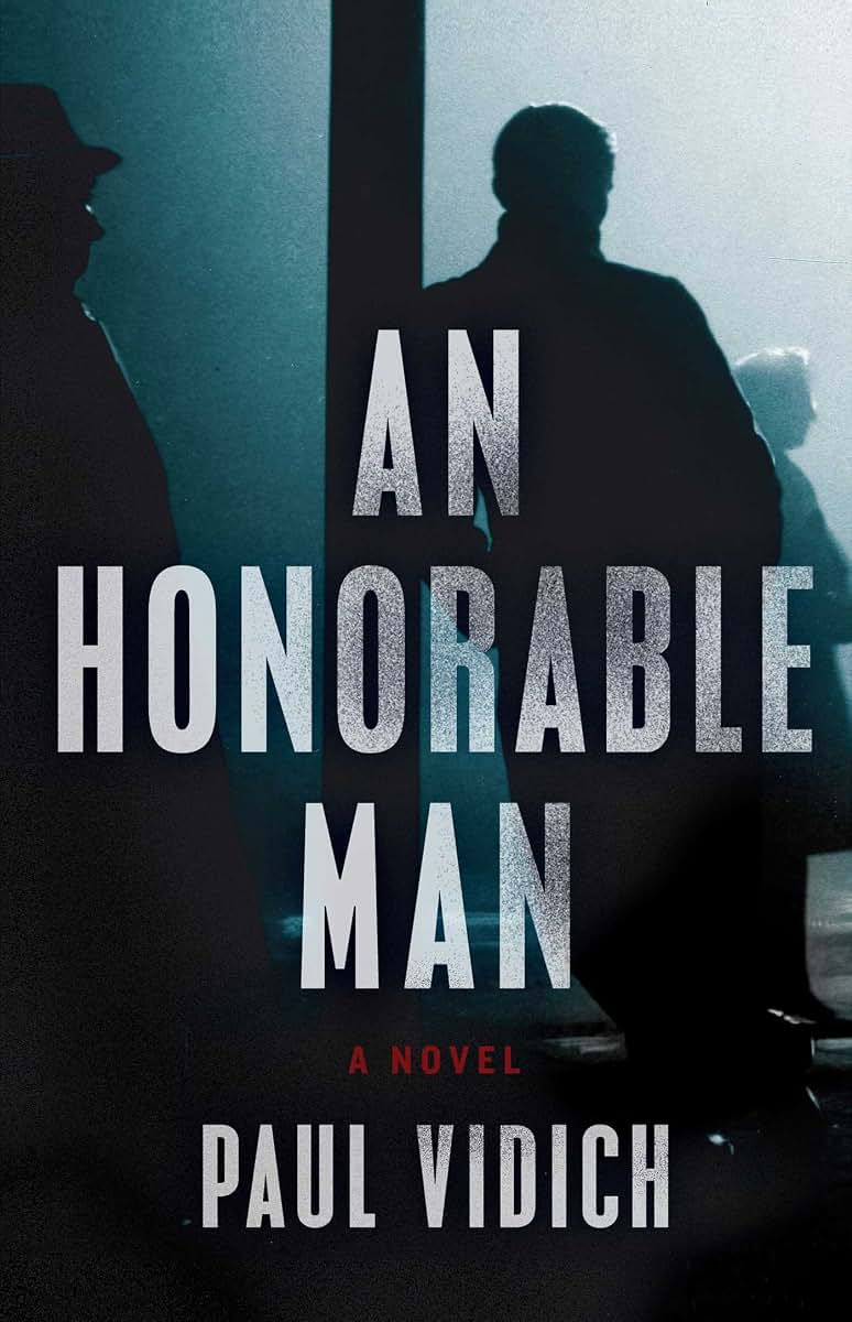 An Honorable Man: A Novel