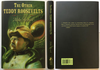 The Other Teddy Roosevelts