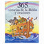 365 Historias de la Biblia y Oraciones / 365 Bible and Prayers Padded Treasury Guilded (Spanish Language), Ages 3-8 (en espaol) (Little Sunbeams) (Spanish Edition)
