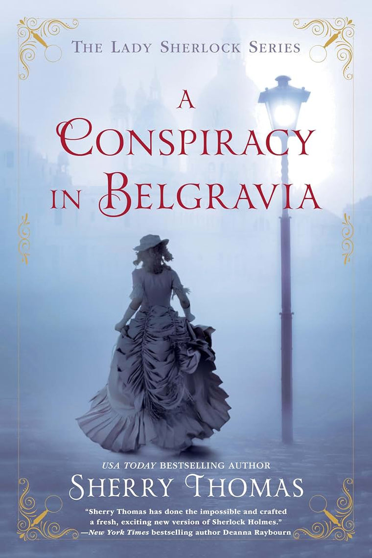 A Conspiracy in Belgravia (The Lady Sherlock Series) by Thom
