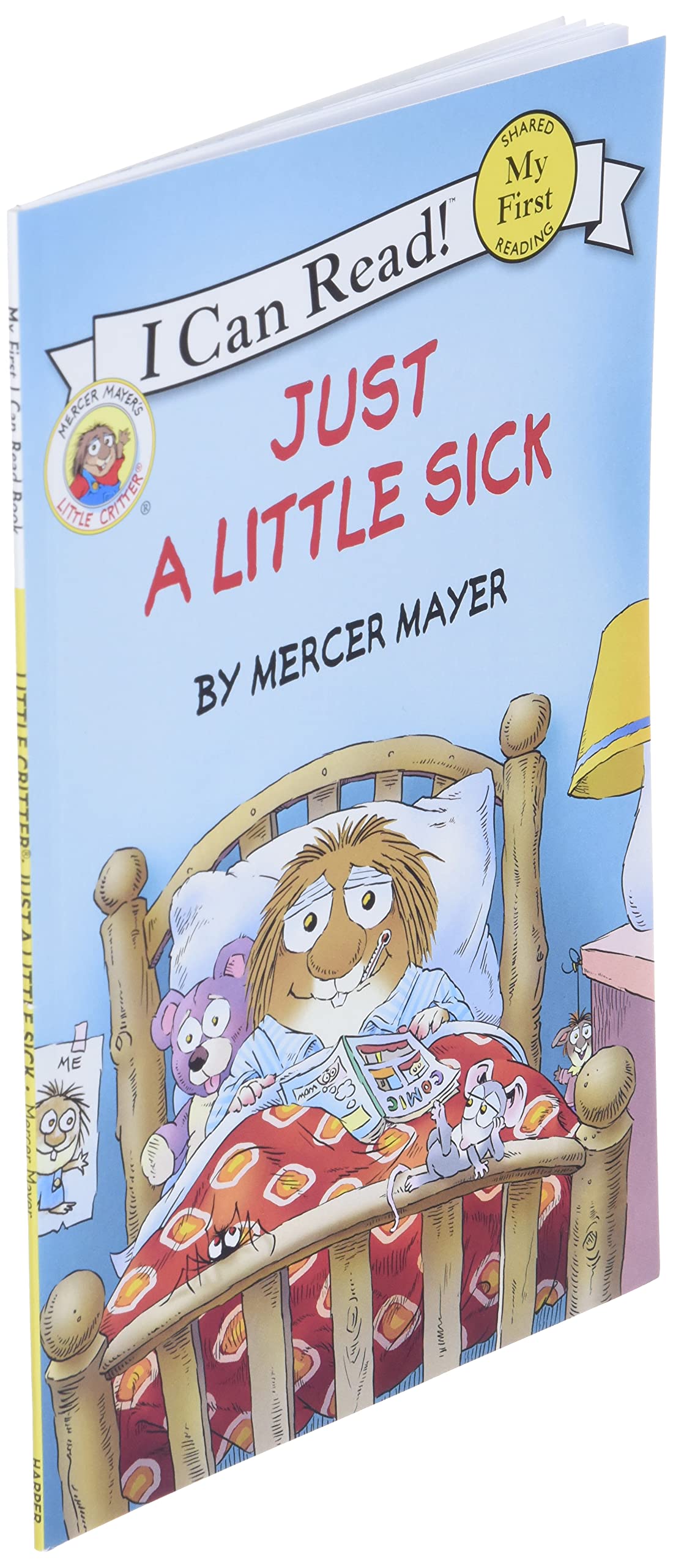 Little Critter: Just a Little Sick (My First I Can Read)