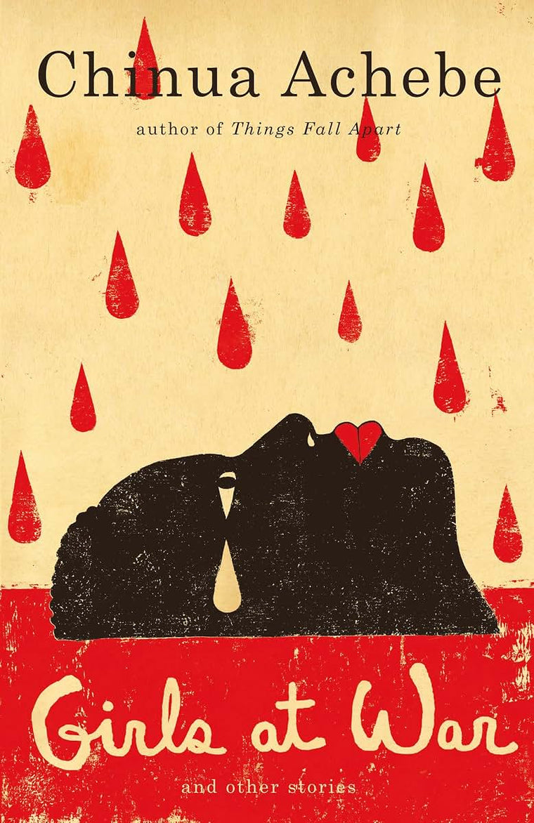 Girls at War and Other Stories by Achebe, Chinua