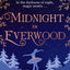 Midnight in Everwood