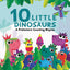 10 Little Dinosaurs