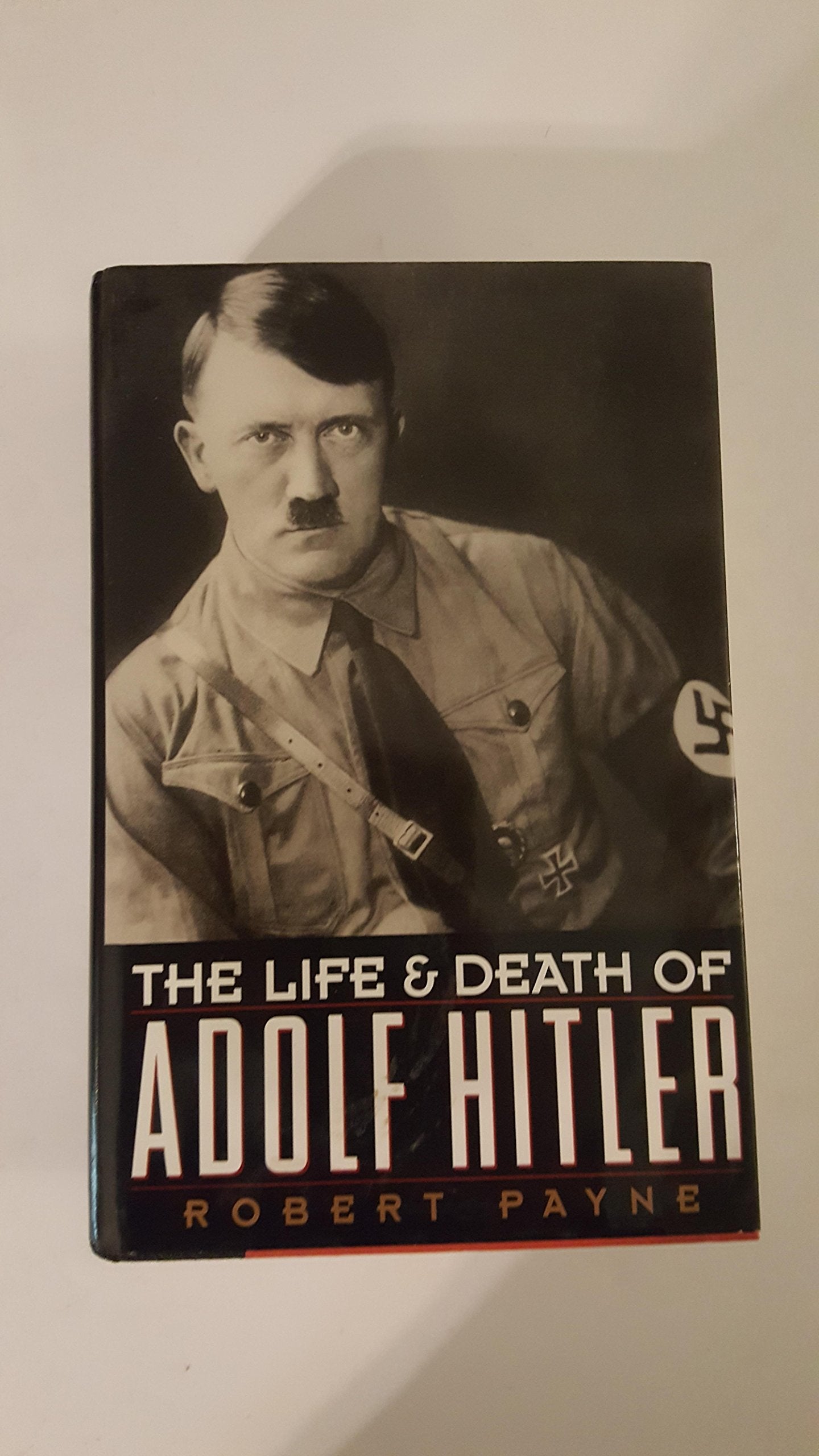 Life and Death of Adolf Hitler (Dorset Press Reprints)