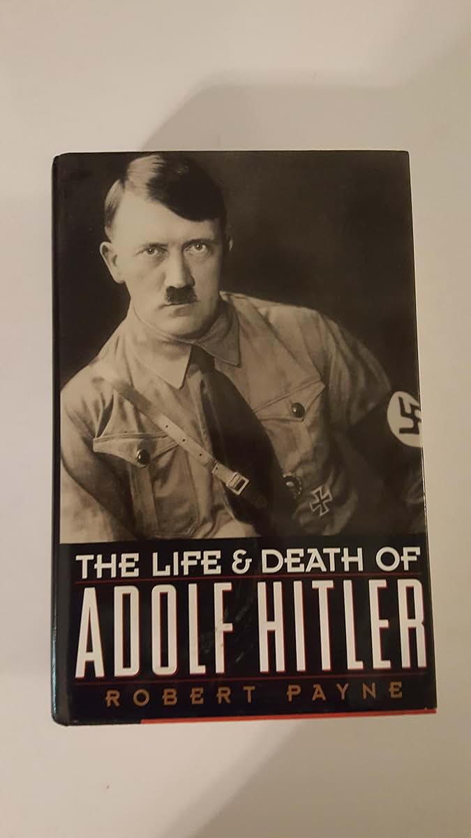 Life and Death of Adolf Hitler (Dorset Press Reprints)
