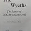 The Wyeths: The Letters of N. C. Wyeth, 1901-1945