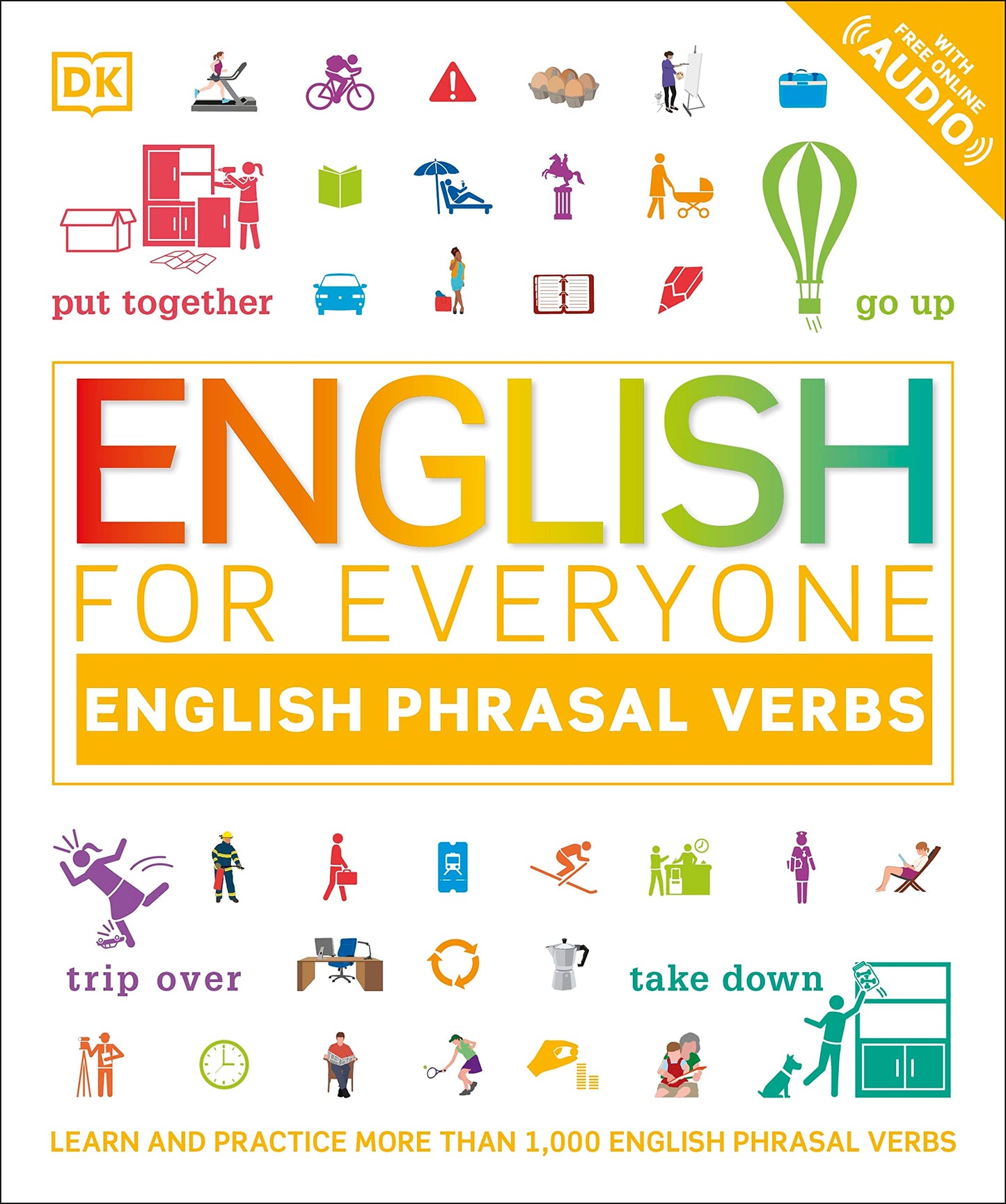 English for Everyone: Phrasal Verbs: An ESL Book of Over 1,000