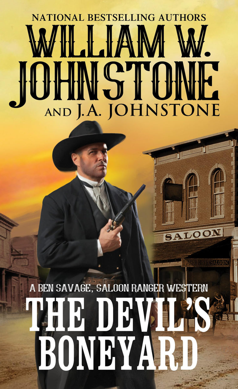 The Devil's Boneyard (Ben Savage, Saloon Ranger)