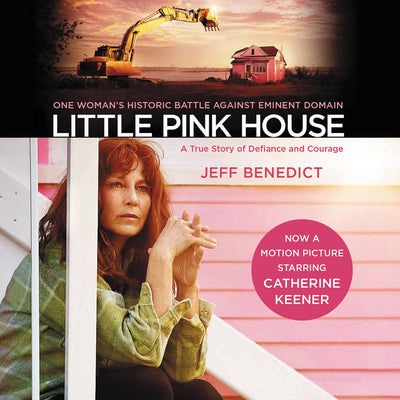 Little Pink House: A True Story of Defiance and Courage