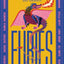 Furies: Stories of the wicked, wild and untamed