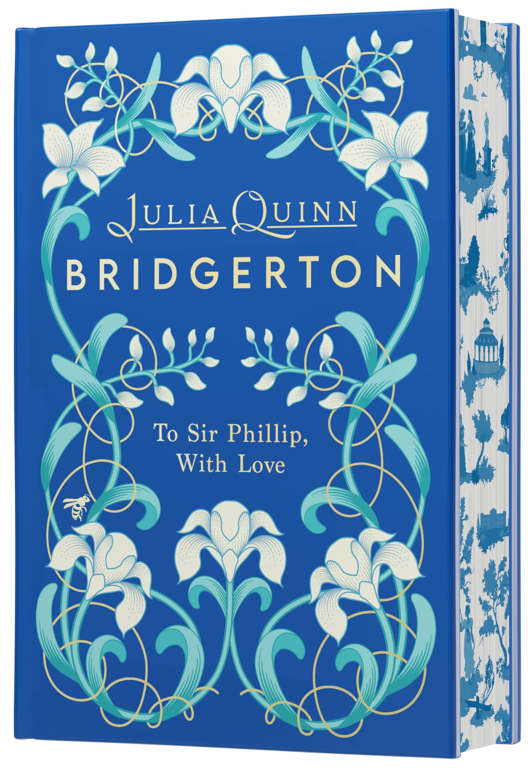 To Sir Phillip, With Love Deluxe Collector's Edition: A Bridgerton Historical Romance of Imperfect Hearts