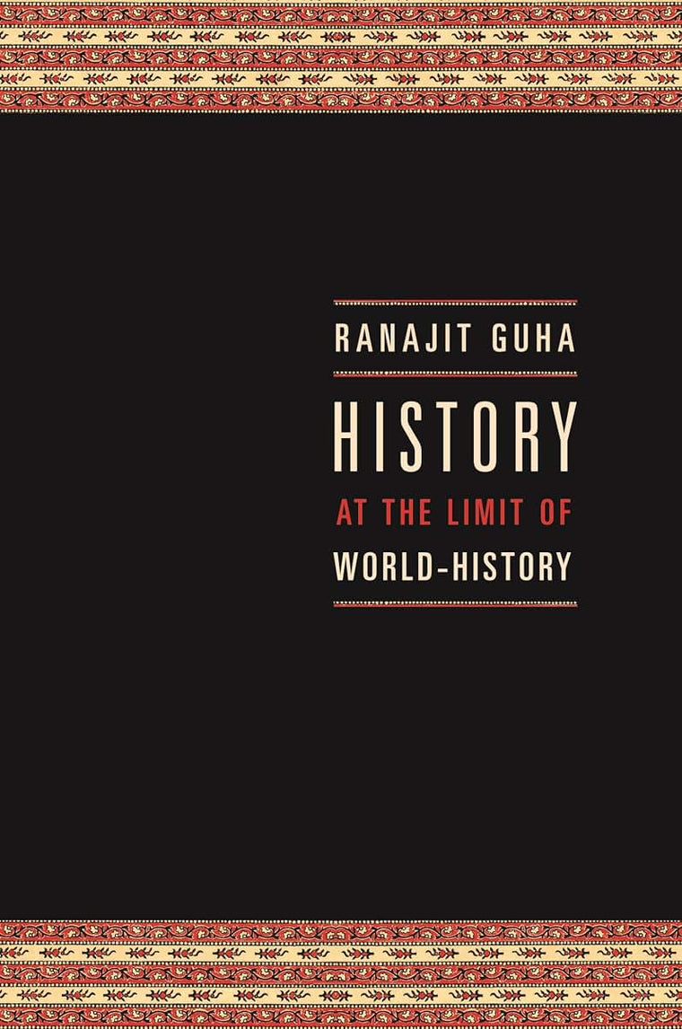 History at the Limit of World-History (Italian Academy Lectures)