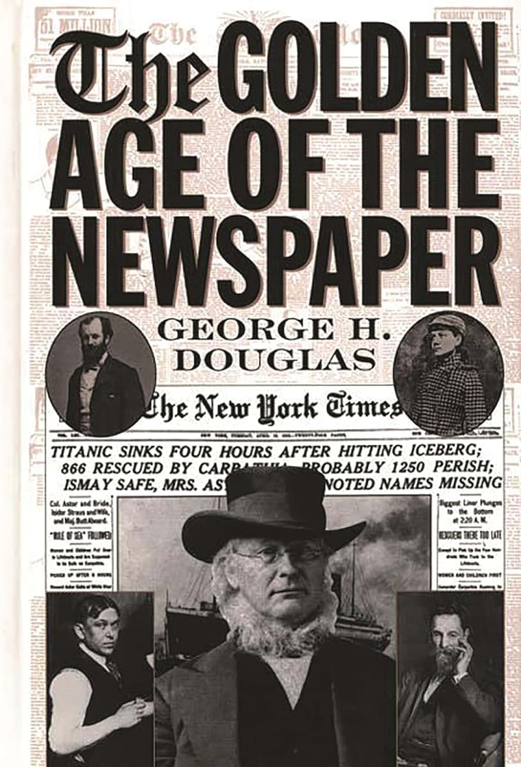 The Golden Age of the Newspaper